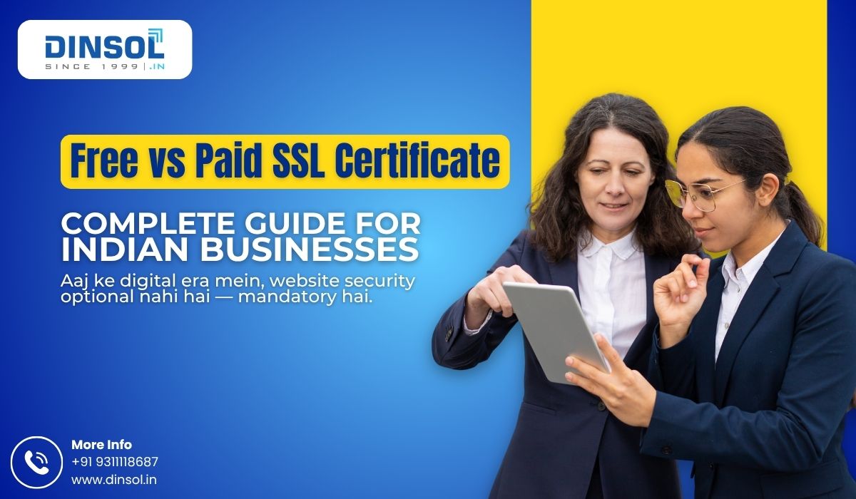 Dinsol India - Free vs Paid SSL Certificate